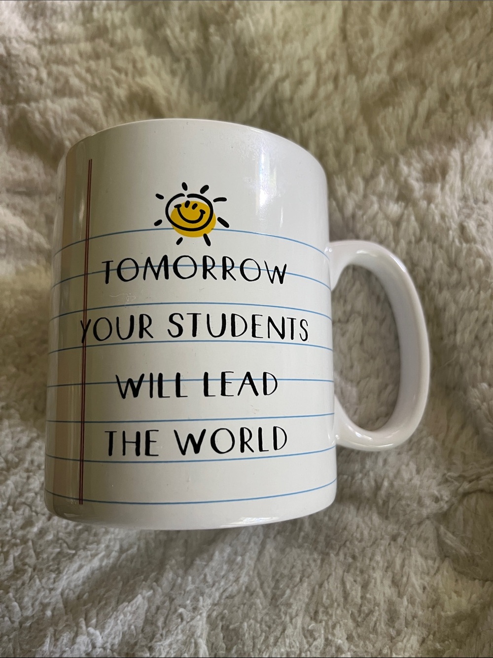 ☕️ Oversized White "Tomorrow Your Students Will Lead The World" Teacher Mug 32oz